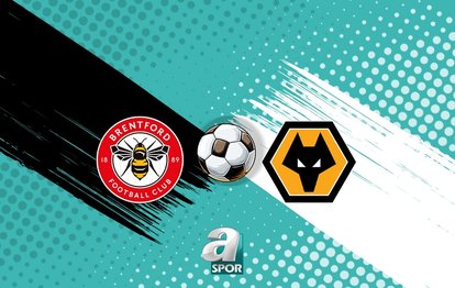 "Brentford-Wolverhampton Maçı Kaçta ve Hangi Kanalda? İşte Canlı Yayın Detayları!"